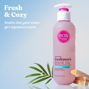 eos Cashmere Shave Oil – Fresh & Cozy, Moisturizing Shave Oil with Shea Butter & Glycerin, Helps Prevents Irritation & Razor Burn, Vegan, 6 fl oz