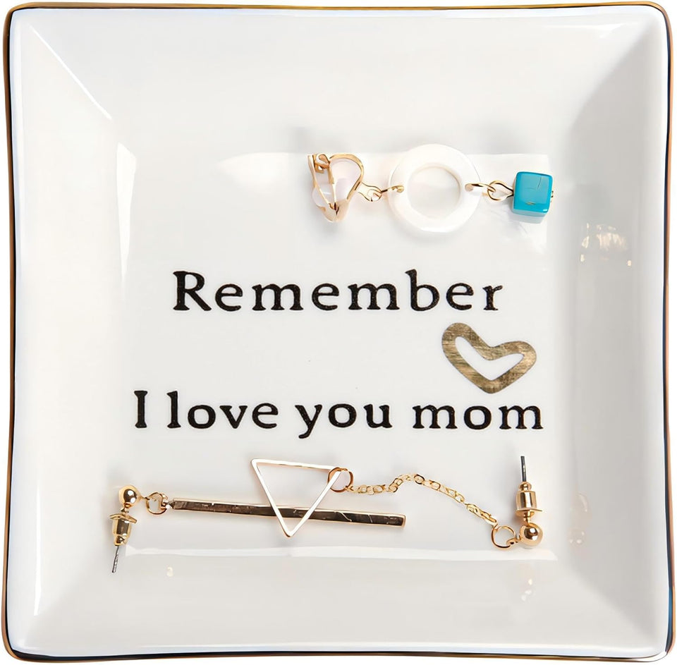 HOME SMILE Ceramic Ring Dish Jewelry Tray-Mom Gifts, Remember I Love You Mom - Birthday, Mother's Day, Christmas Gifts for Mom